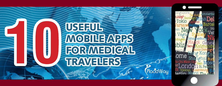10 useful mobile apps for medical travelers